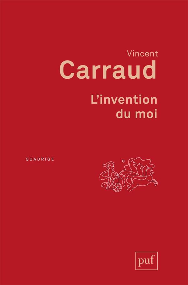 L'INVENTION DU MOI