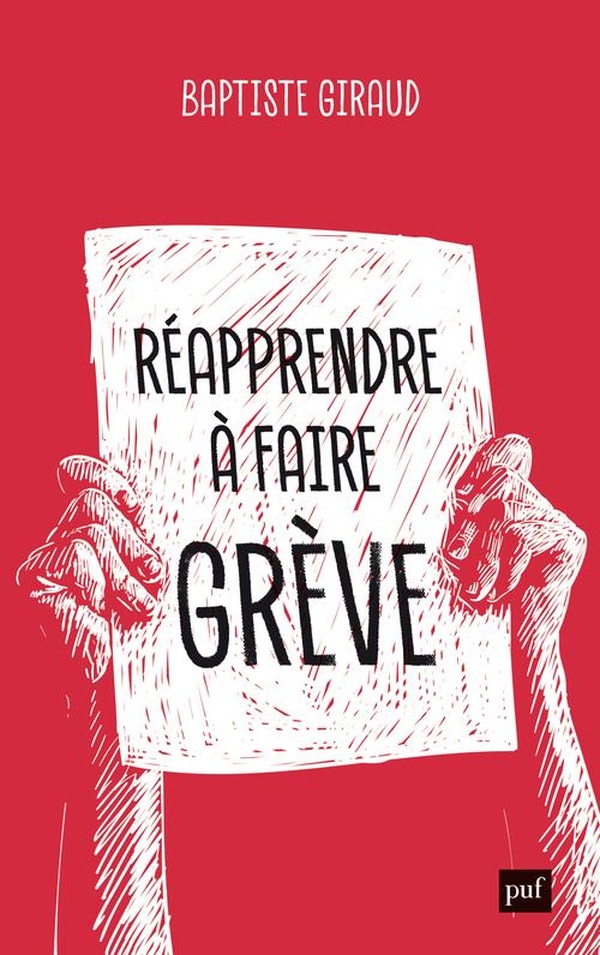 REAPPRENDRE A FAIRE GREVE