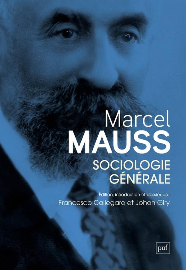 SOCIOLOGIE GENERALE DE MARCEL MAUSS