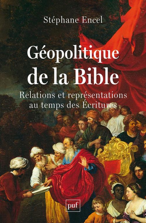 GEOPOLITIQUE DE LA BIBLE