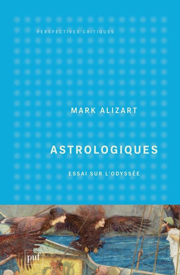 ASTROLOGIQUES - ESSAI SUR L'ODYSSEE