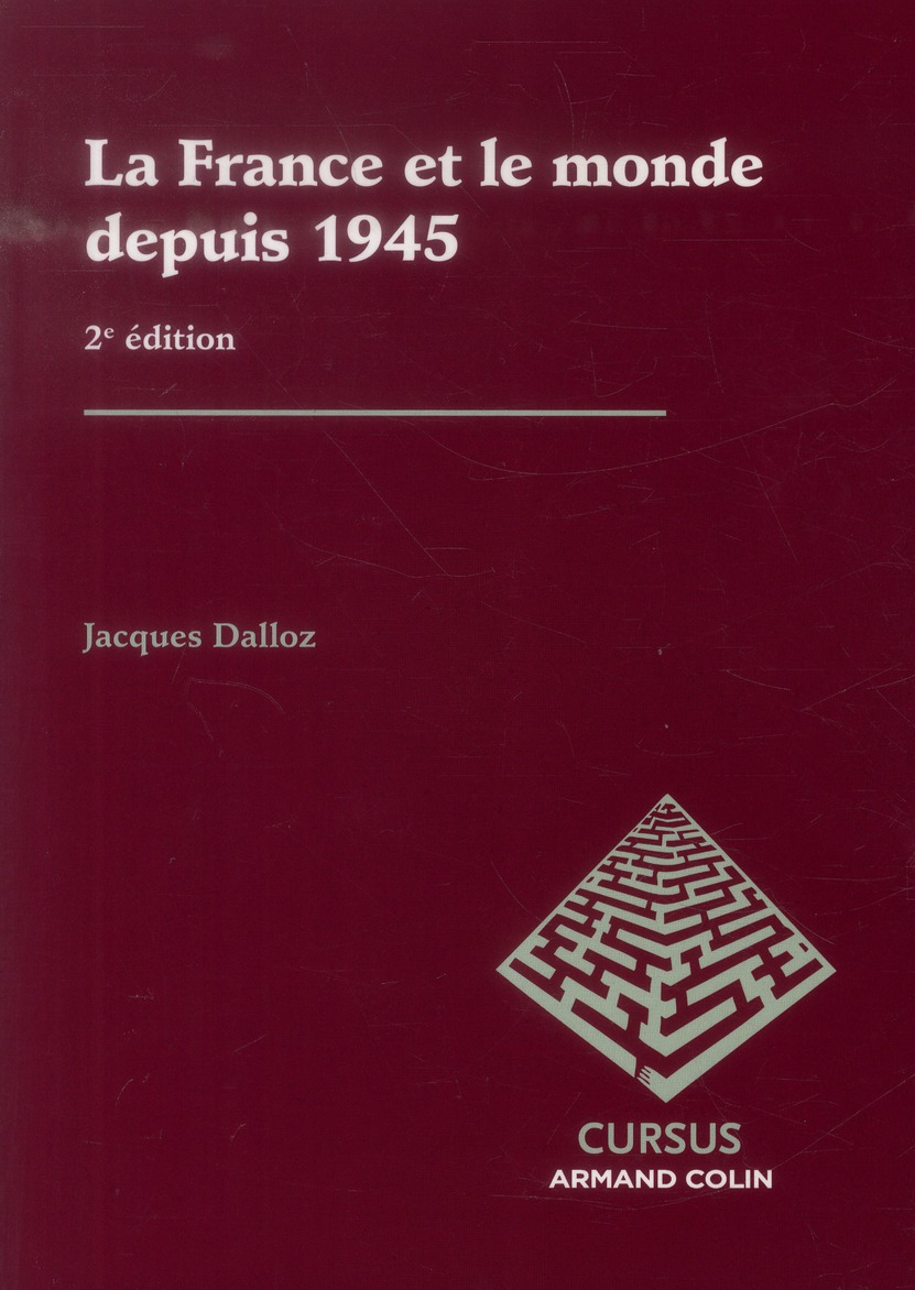 LA FRANCE ET LE MONDE DEPUIS 1945