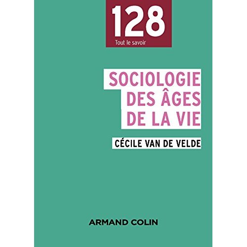 SOCIOLOGIE DES AGES DE LA VIE