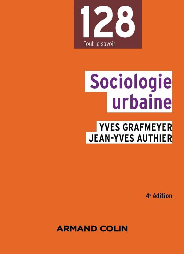 SOCIOLOGIE URBAINE - 4E EDITION