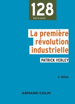 LA PREMIERE REVOLUTION INDUSTRIELLE 1750-1880 - NP