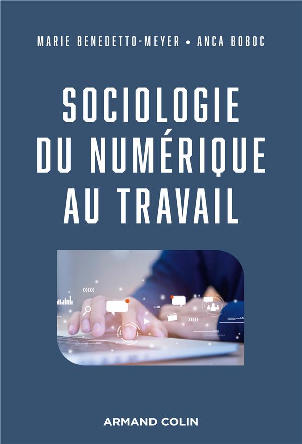 SOCIOLOGIE DU NUMERIQUE AU TRAVAIL