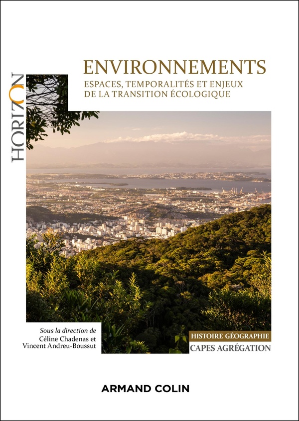 ENVIRONNEMENTS CAPES- AGREGATION HISTOIRE-GEOGRAPHIE