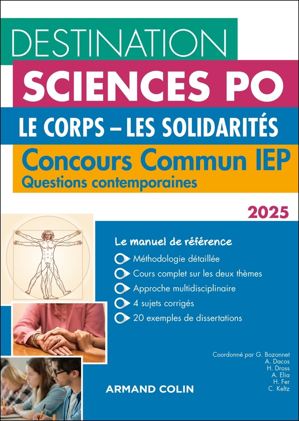 DESTINATION SCIENCES PO QUESTIONS CONTEMPORAINES 2025 - CONCOURS COMMUN IEP - LE CORPS. LES SOLIDARI