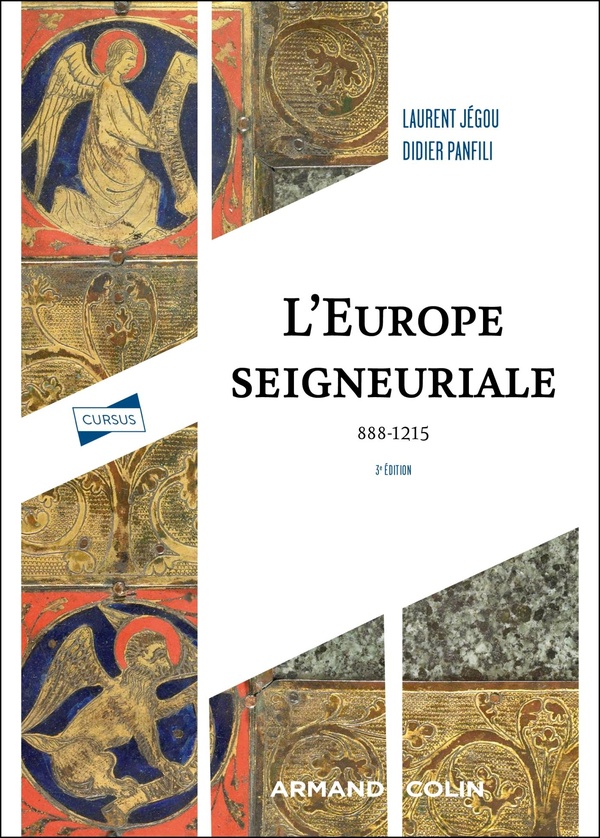 L'EUROPE SEIGNEURIALE - 3E ED. - 888-1215