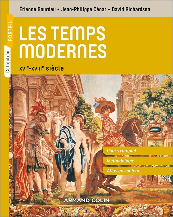 LES TEMPS MODERNES 2E ED. - XVIE-XVIIIE SIECLE