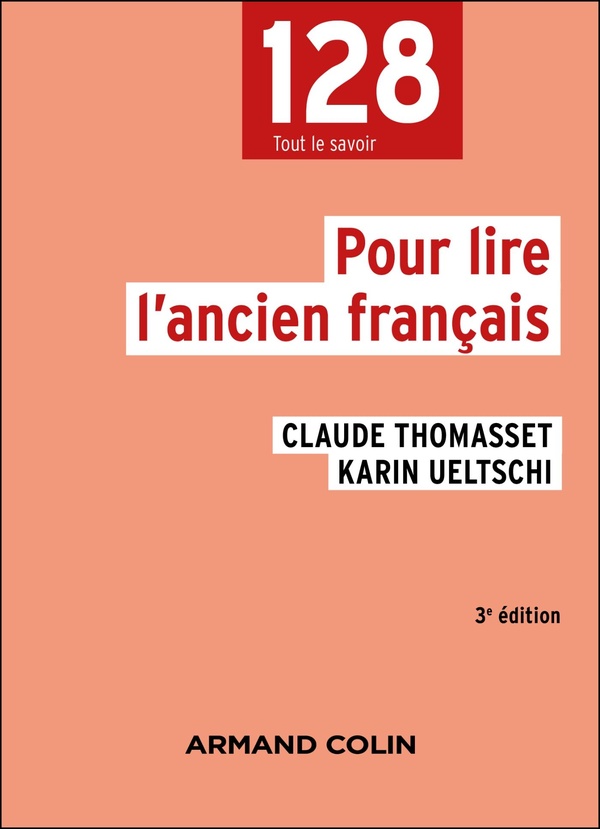 POUR LIRE L'ANCIEN FRANCAIS - 3E ED.