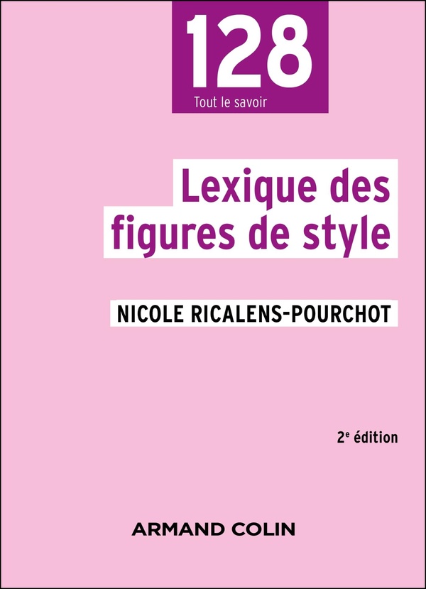 LEXIQUE DES FIGURES DE STYLE - 2E ED.