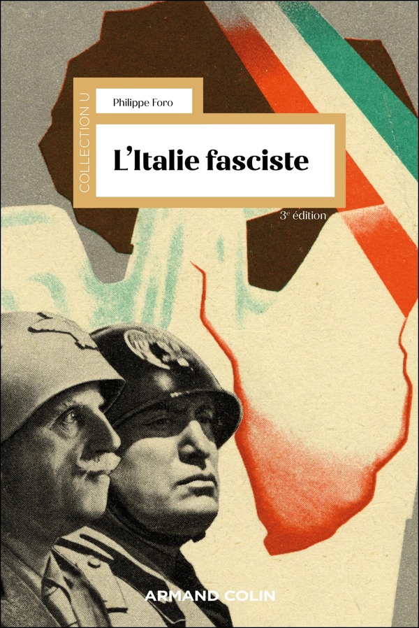 L'ITALIE FASCISTE - 3E ED.