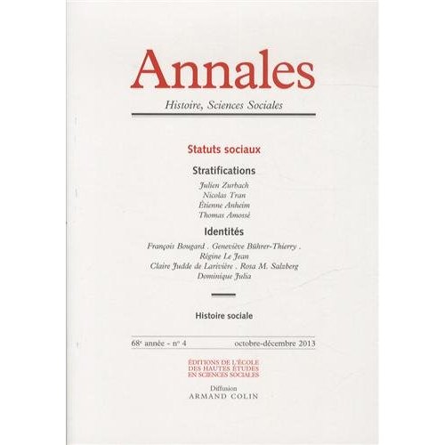 ANNALES. HISTOIRE, SCIENCES SOCIALES - VOL. 68 (4/2013)