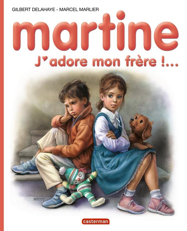 JE COMMENCE A LIRE AVEC MARTINE - T11 - MARTINE - J'ADORE MON FRERE