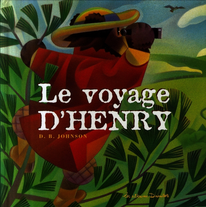 LE VOYAGE D'HENRY