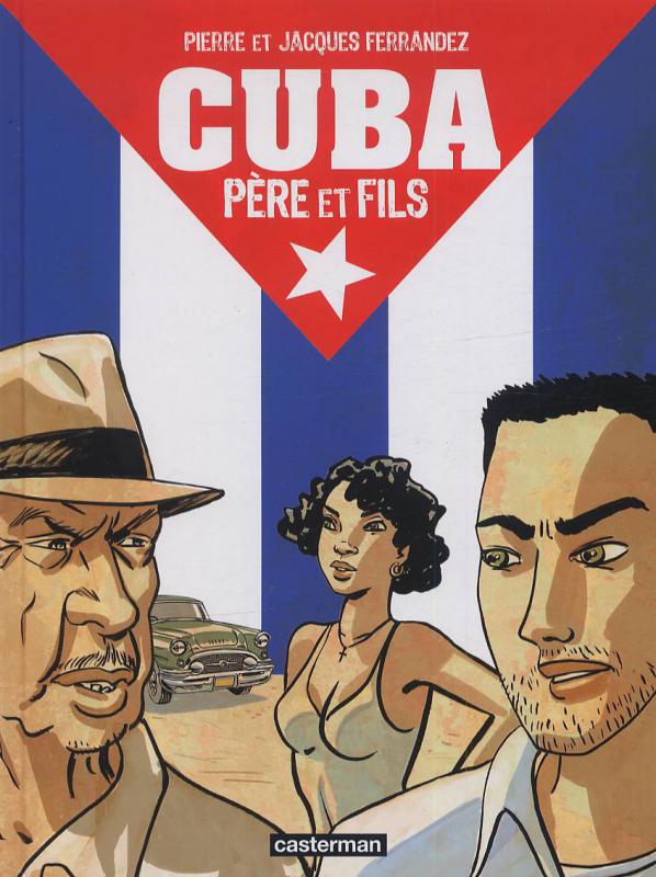 CUBA PERE ET FILS