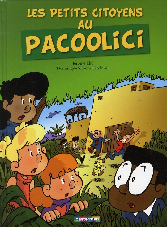 LES PETITS CITOYENS AU PACOOLICI