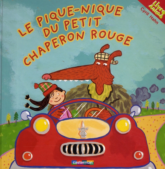 LE PIQUE-NIQUE DU PETIT CHAPERON ROUGE