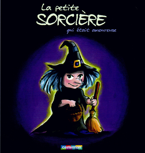 MINIMAGICS T1 LA PETITE SORCIERE QUI VOULAIT ETRE JOLIE