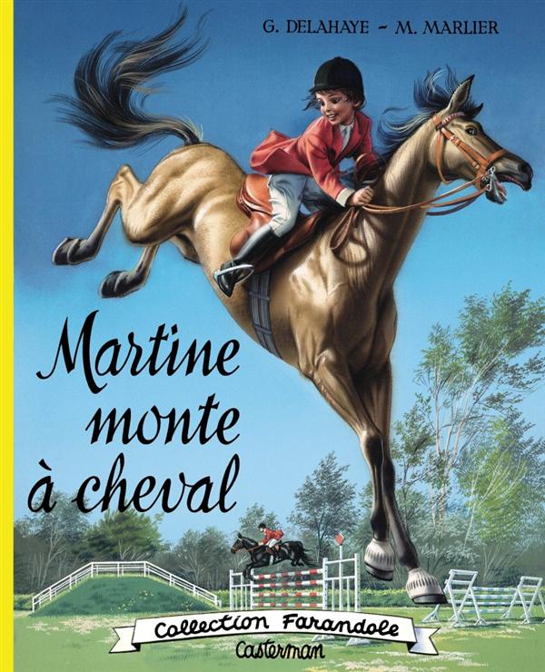 MARTINE FAC-SIMILE - MARTINE MONTE A CHEVAL