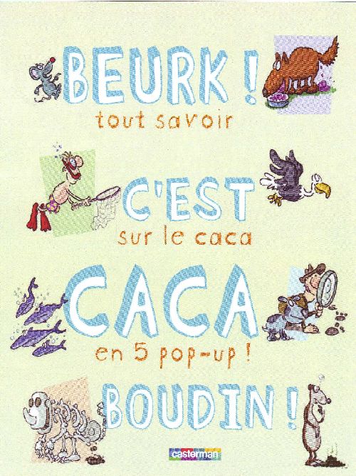 LIVRE ANIME CACA - TOUT SAVOIR SUR LE CACA EN 5 POP-UP