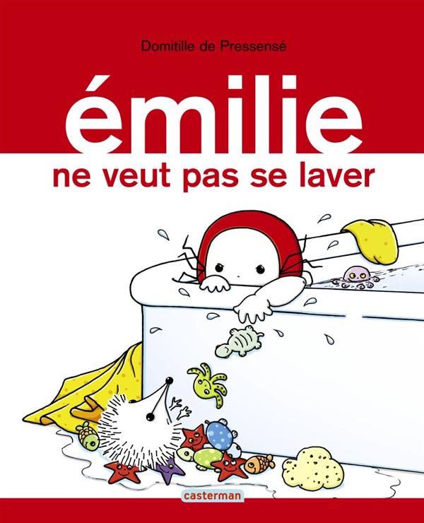 EMILIE - T09 - EMILIE NE VEUT PAS SE LAVER