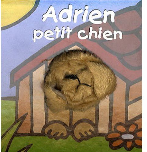 ADRIEN LE PETIT CHIEN