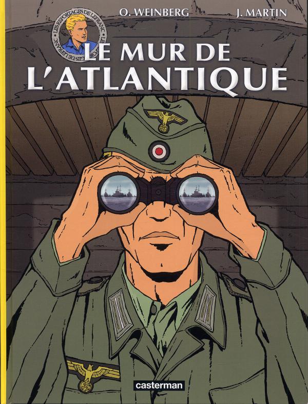 LEFRANC - REPORTAGES - LE MUR DE L'ATLANTIQUE