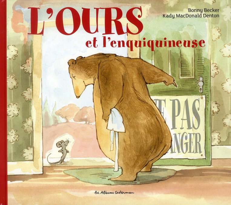 L'OURS ET L'ENQUIQUINEUSE