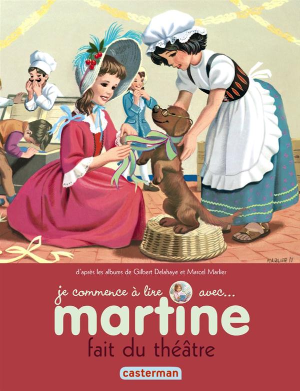 JE COMMENCE A LIRE AVEC MARTINE - T06 - MARTINE FAIT DU THEATRE