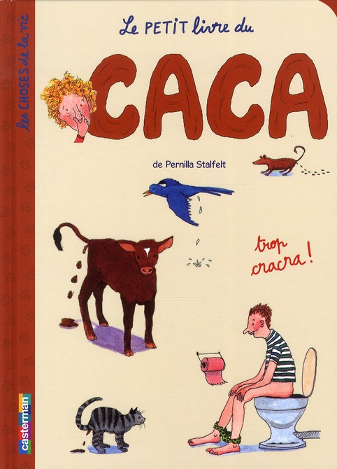 LE PETIT LIVRE DU CACA