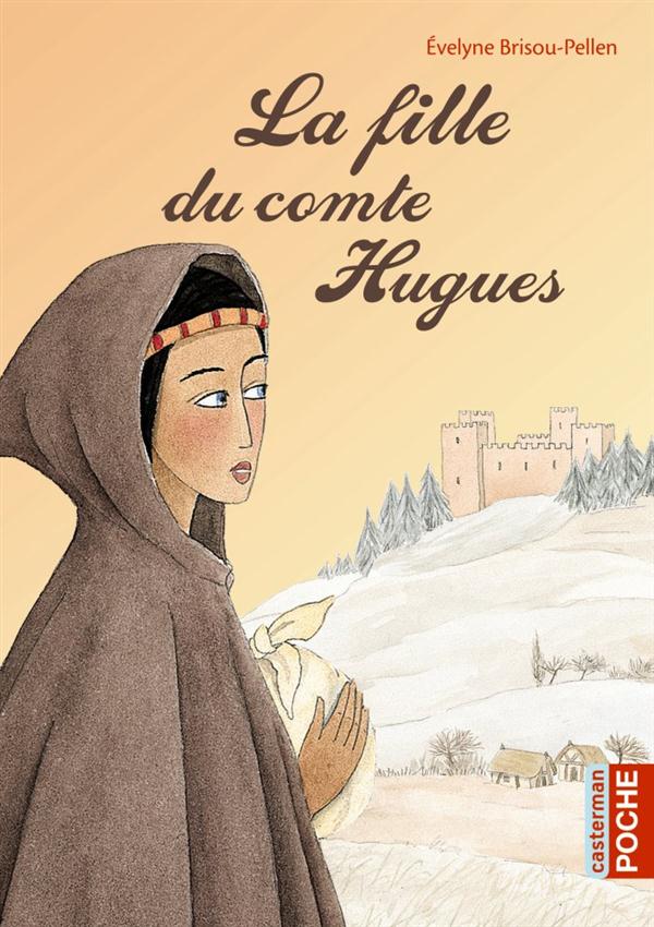 LA FILLE DU COMTE HUGUES