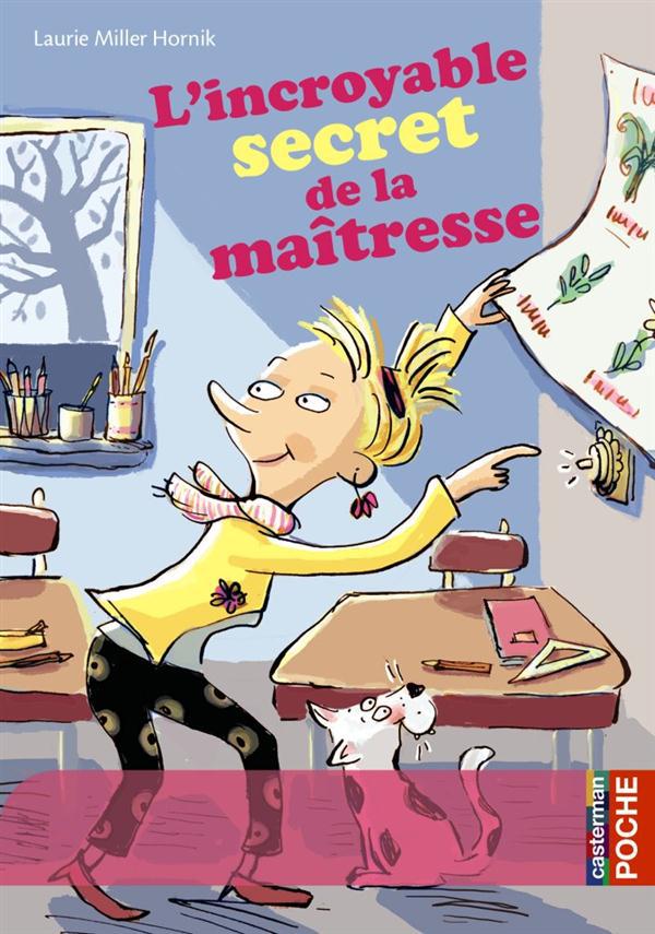 L'INCROYABLE SECRET DE LA MAITRESSE