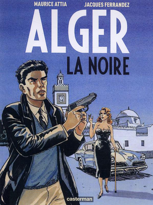 ALGER LA NOIRE