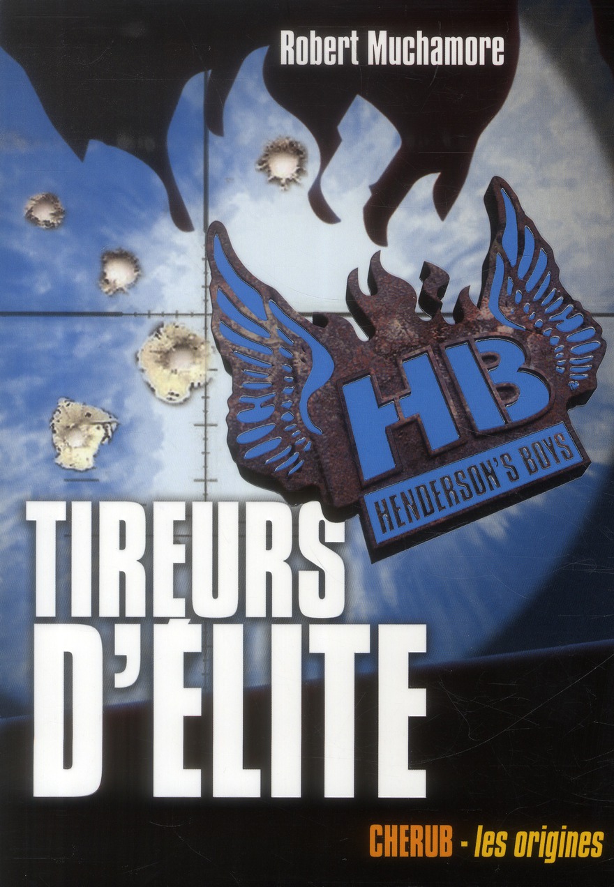 HENDERSON'S BOYS - VOL06 - TIREURS D'ELITE - GRAND FORMAT