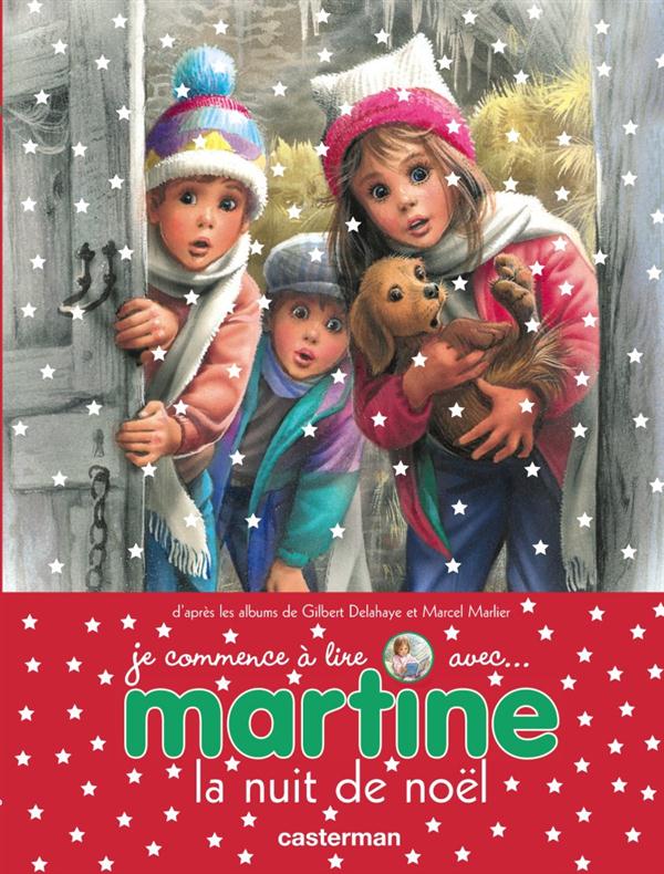 JE COMMENCE A LIRE AVEC MARTINE - T15 - MARTINE - LA NUIT DE NOEL