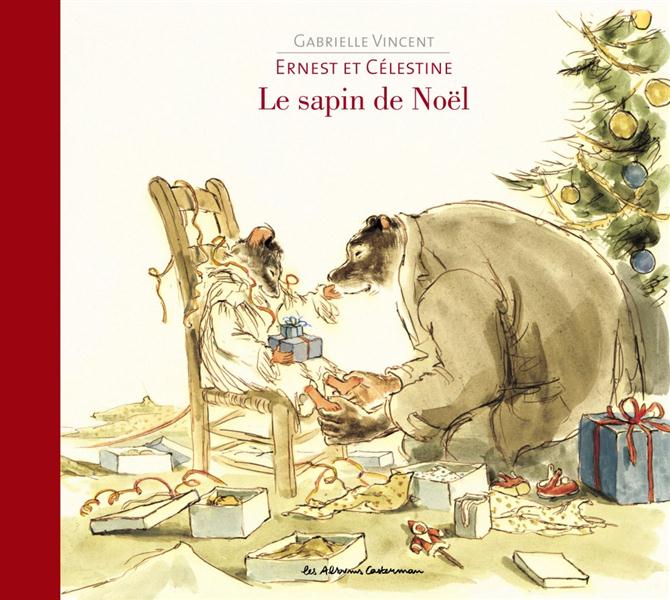 ERNEST ET CELESTINE - LE SAPIN DE NOEL - NOUVELLE EDITION CARTONNEE-EDITION CARTONNEE DOS TOILE