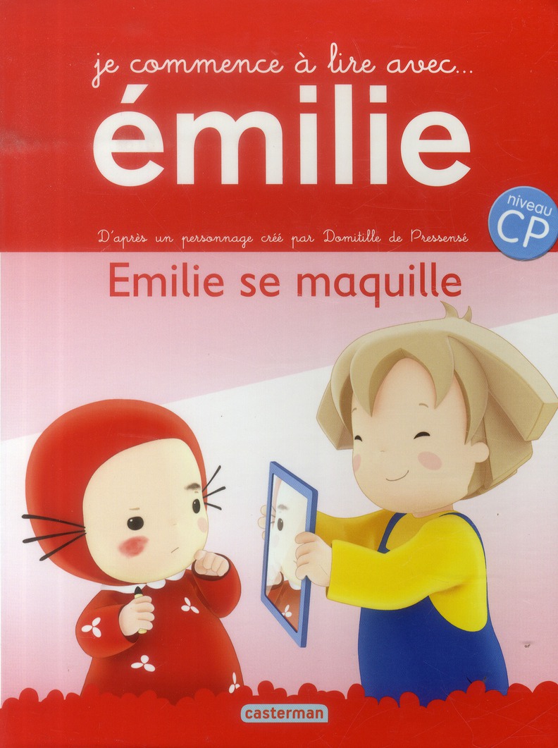 JE COMMENCE A LIRE AVEC EMILIE - T04 - EMILIE SE MAQUILLE