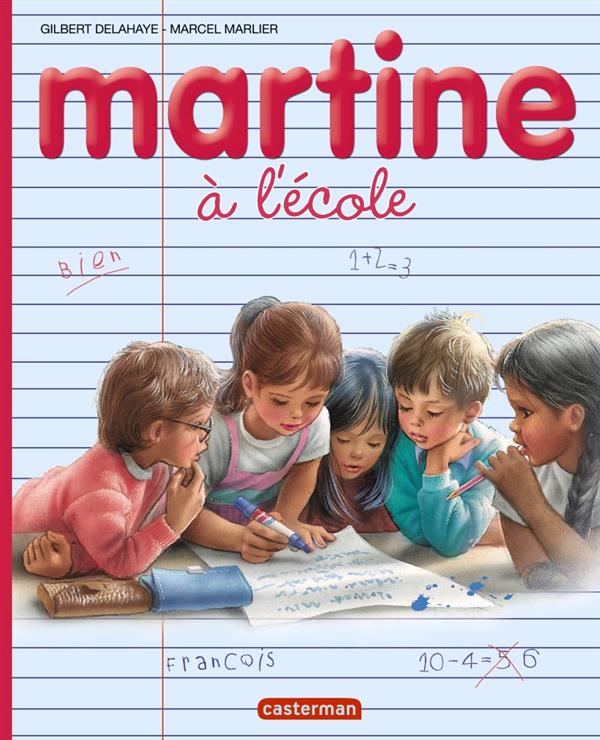 JE COMMENCE A LIRE AVEC MARTINE - T05 - MARTINE A L'ECOLE