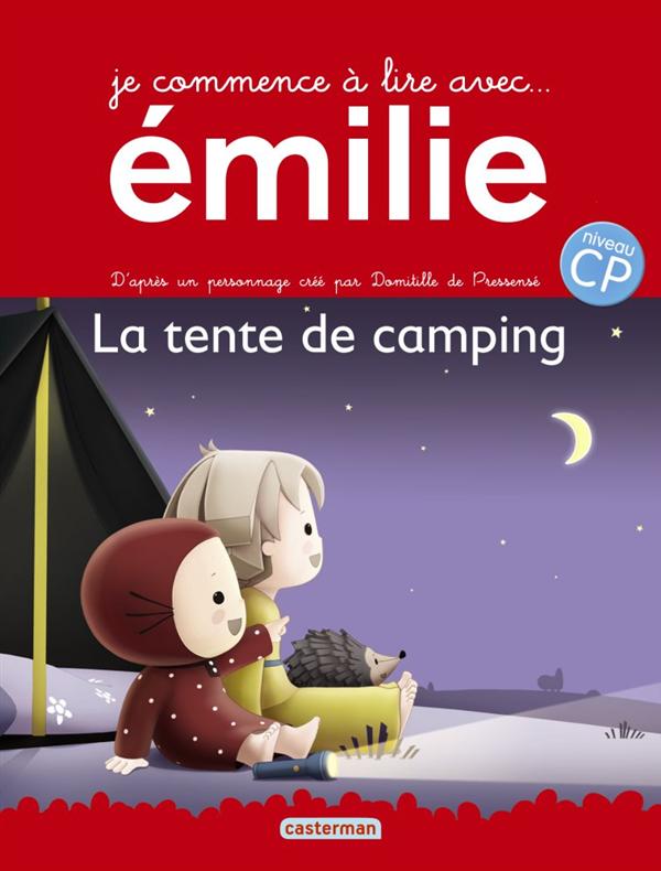 JE COMMENCE A LIRE AVEC EMILIE - T05 - LA TENTE DE CAMPING