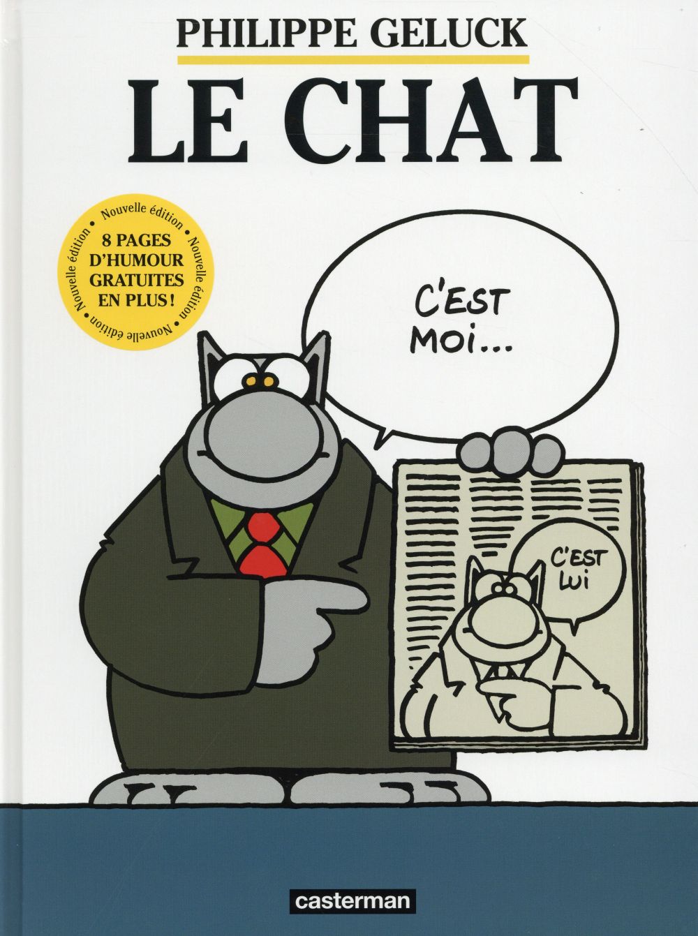 LES ALBUMS DU CHAT - T01 - LE CHAT - NE2015 - ILLUSTRATIONS, COULEUR