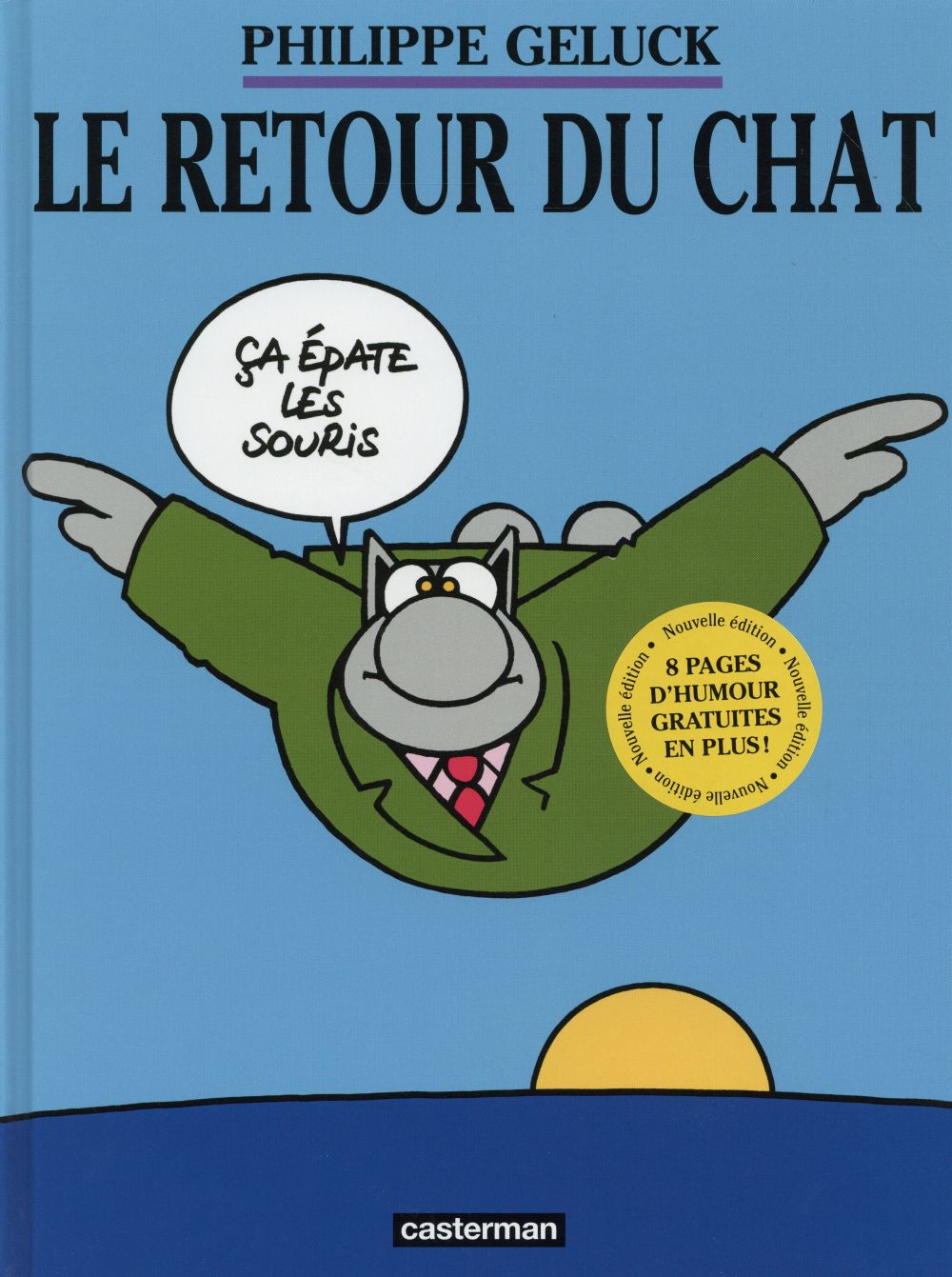 LES ALBUMS DU CHAT - T02 - LE RETOUR DU CHAT - NE2015 - ILLUSTRATIONS, COULEUR