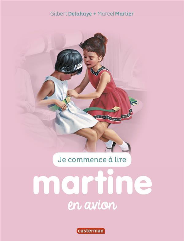 MARTINE JE COMMENCE A LIRE - T49 - MARTINE EN AVION - NE2016