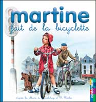 MARTINE FAIT DE LA BICYCLETTE T.13 (PETIT FORMAT) - MES PREMIERS MARTINE