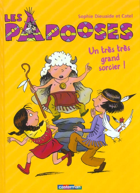 PAPOOSES T1 - UN TRES TRES GRAND SORCIER (LES)