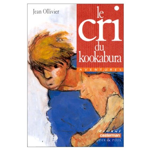 LE CRI DU KOOKABURA (ANC EDITION)