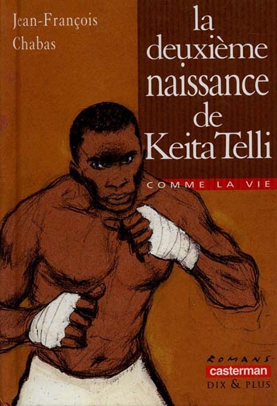 LA DEUXIEME NAISSANCE DE KEITA TELLI