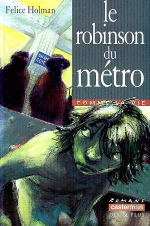 LE ROBINSON DU METRO (ANC EDITION)