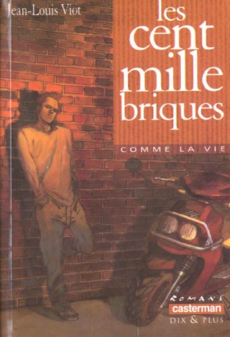 CENT MILLE BRIQUES (LES)